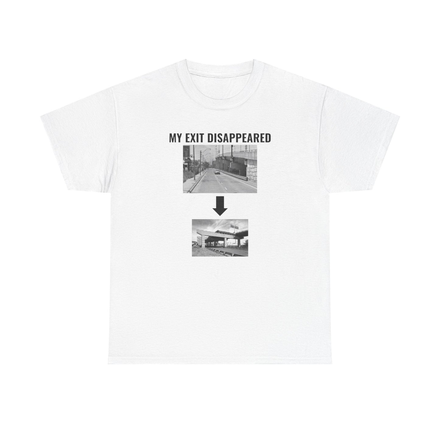 My Exit (157) Disappeared - T-Shirt
